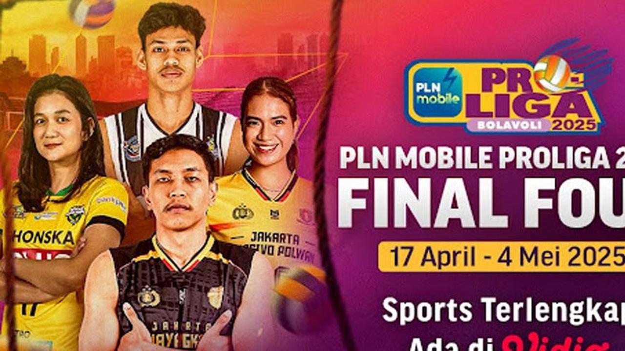 Jadwal Final Four PLN Mobile Proliga Hari Ini, Minggu, 4 Mei 2025