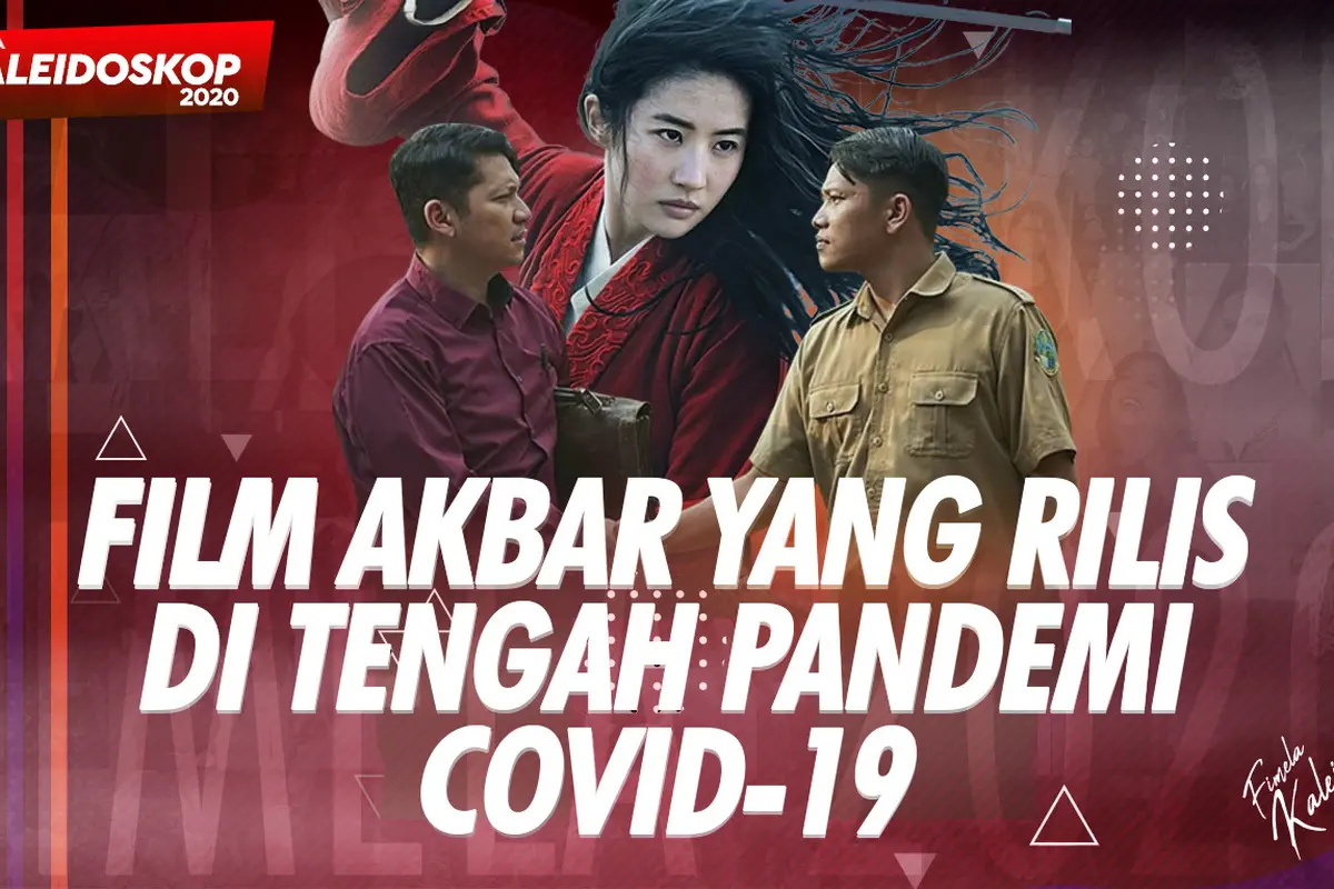 Film Akbar yang Rilis di Tengah Pandemi Covid-19