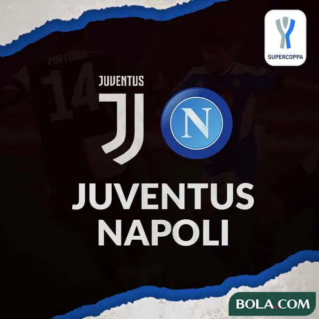 Super Copa Italia - Juventus Vs Napoli