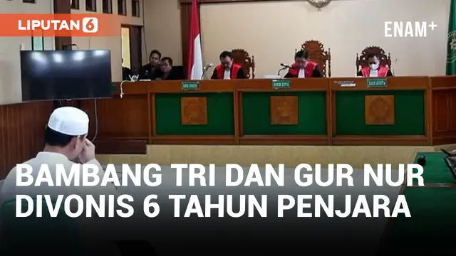 BAMBANG TRI DAN GUS NUR DIVONIS 6 TAHUN PENJARA TERKAIT KASUS IJAZAH PALSU JOKOWI