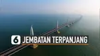 Jembatan Hong Kong-Macau merupakan jembatan terpanjang di dunia. Jembatan yang dibagun China ini panjangnya mencapai 54,7 kilometer.