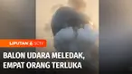 Terdapat empat pemuda di Ponorogo, Jawa Timur, mengalami luka bakar saat balon udara berukuran besar yang hendak mereka terbangkan meledak. Saat ini polisi masih melakukan penyelidikan dan mengumpulkan alat bukti