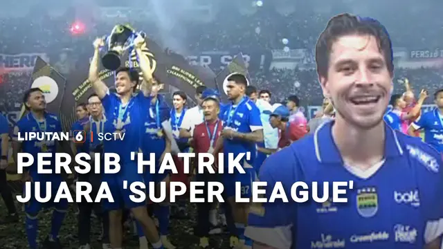 Persib Juara Super League 2025/2026