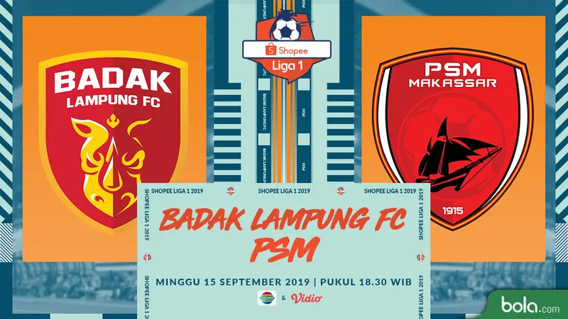 Badak Lampung FC Vs PSM Makassar