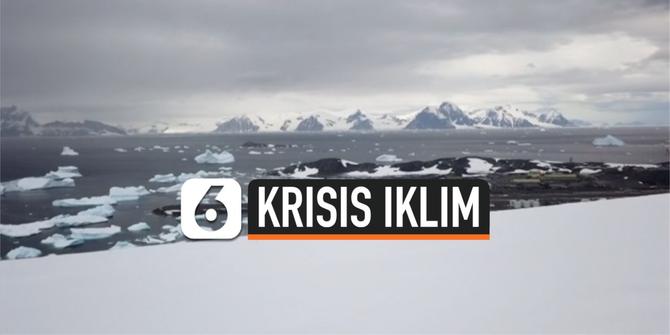 VIDEO: Krisis Iklim, 3 Triliun Ton Es Mencair di Antartika