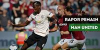 VIDEO: Rapor Pemain Manchester United saat Takluk dari West Ham