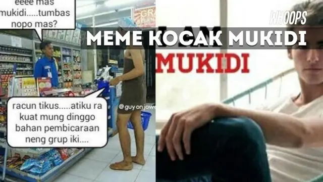 Tak hanya guyonannya, meme dan parodi tentang Mukidi pun jadi ramai di jagat netizen