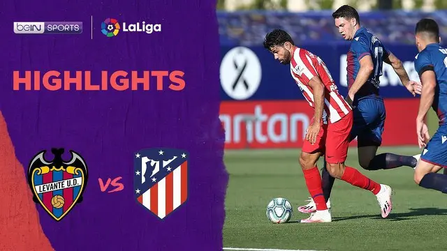 VIDEO: Highlights La Liga, Gol Bunuh Diri Pemain Levante Berhasil Menangkan Atletico Madrid