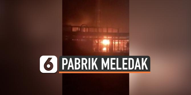 VIDEO: Ledakan Dahsyat Pabrik di China, 2 Tewas