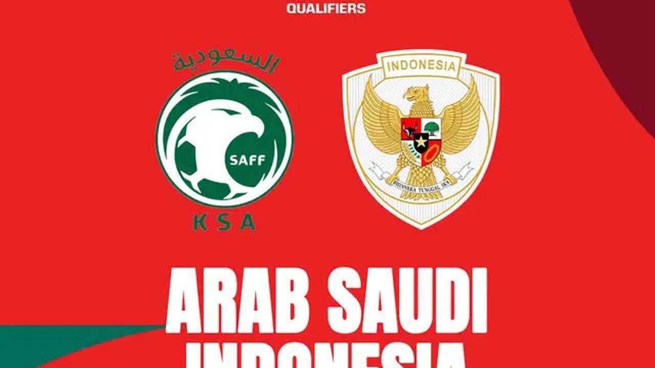 Jadwal Lengkap Siaran Langsung Timnas Indonesia Versus Arab Saudi dan Australia di Kualifikasi Piala Dunia 2026
