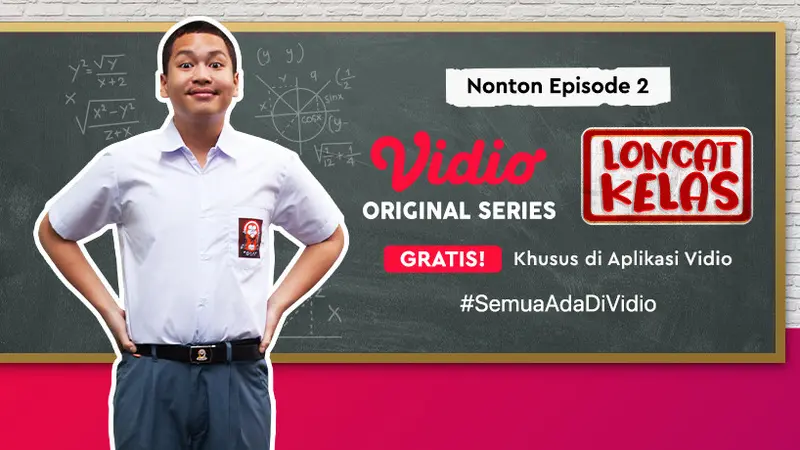 Vidio Original Series Loncat Kelas