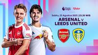 Live Streaming Premier League 2025 Arsenal vs Leeds United Eksklusif di Vidio