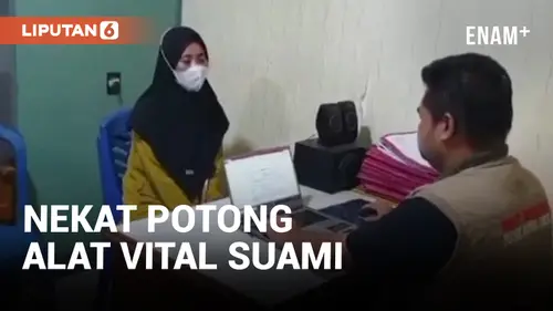 VIDEO: Tolak Dimadu, Istri Potong Alat Vital Suaminya