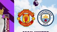 Jangan Lewatkan! Ini Link Live Streaming MU Vs Man City di Liga Inggris