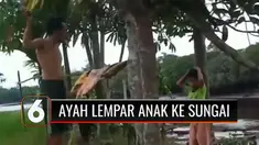 Seorang ayah di Kabupaten Tanjung Jabung Timur, Jambi, tega menganiaya dan melempar anaknya ke sungai yang menjadi habitat buaya muara.