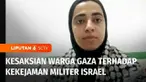 Israel terus membombardir Palestina, ribuan orang tewas, warga yang sekarat pun tak terhitung. Rumah tak lagi jadi tempat melindungi mereka dari serangan, karena ikut rata dengan tanah. Begitu gambaran terakhir situasi Gaza menurut kesaksian Sabreen ...
