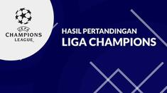 Berita Video, Hasil Matchday 1 Liga Champions 2021/2022