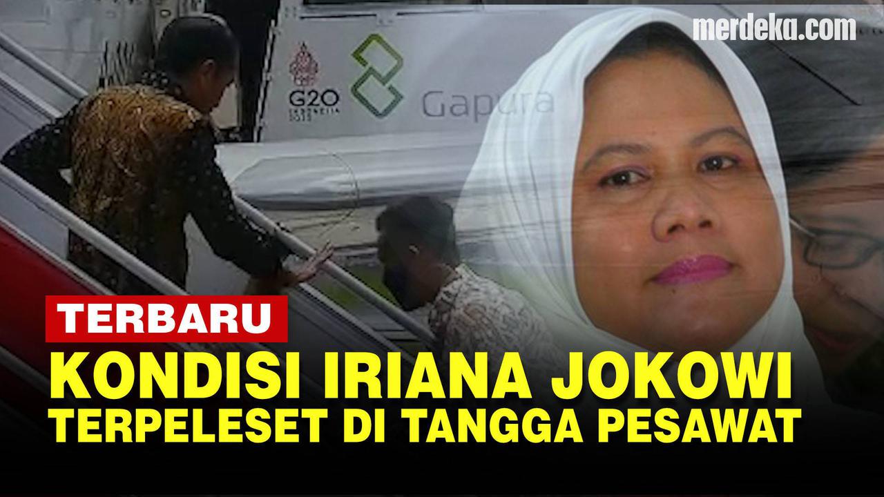VIDEO: Kondisi Terkini Iriana Jokowi Usai Terpeleset di Tangga Pesawat Kepresidenan