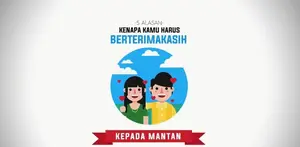 5 Alasan Kenapa Kamu Harus Berterimakasih Pada Mantan