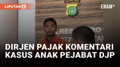 Dirjen Pajak Akui Dukung Penuh Proses Hukum Mario Dandy Satriyo