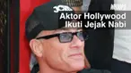 Aktor laga Jean Claude Van Damme terinspirasi Nabi Muhammad soal menjaga pola makan. Ia menilai Nabi Muhammad cerdas menjaga kebugaran tubuh