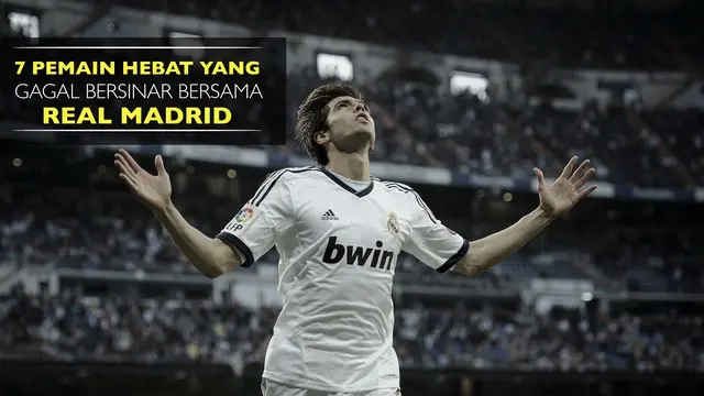 7 Pemain Hebat yang Gagal Bersinar Bersama Real Madrid