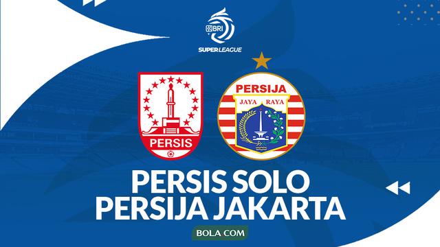 Ilustrasi Persis Solo Vs Persija Jakarta - Prediksi