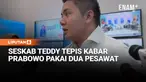 Sekretaris Kabinet (Seskab) Letkol Teddy Indra Wijaya membantah kabar bahwa Presiden Prabowo Subianto menggunakan dua pesawat kepresidenan apabila melakukan kunjungan ke luar negeri. Teddy menegaskan Prabowo hanya menggunakan satu pesawat kepresidena...