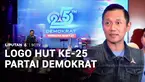 Jelang ulang tahun ke-25, Partai Demokrat merilis sejumlah program. Di antaranya, meluncurkan desain logo ulang tahun dan silaturahmi 360 yaitu menemui sejumlah pimpinan partai politik.