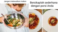 6 Tips Perubahan Kecil Agar Makan Tidak Berlebihan, Bisa Kenyang Lebih Lama