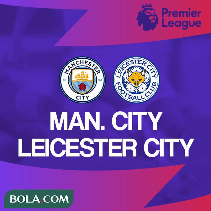 Link Live Streaming Liga Inggris Pukul 22 30 Wib Manchester City Vs Leicester City Inggris Bola Com