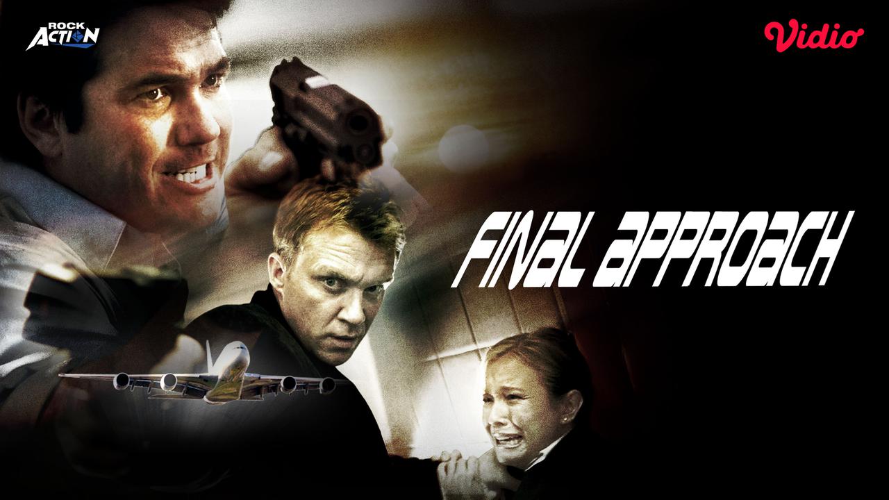 Sinopsis Film Hollywood Final Approach di Vidio, Drama Negosiasi Sandera di Tengah Ancaman Bom Nuklir Udara