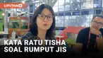 Soal Rumput JIS, Ratu Tisha Buka Suara