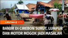 Setelah banjir di Cirebon, Jawa Barat, mulai surut warga dihadapkan oleh sisa lumpur yang memenuhi rumah mereka. Pemilik bengkel juga kewalahan memperbaiki motor mogok yang membeludak akibat terendam banjir.