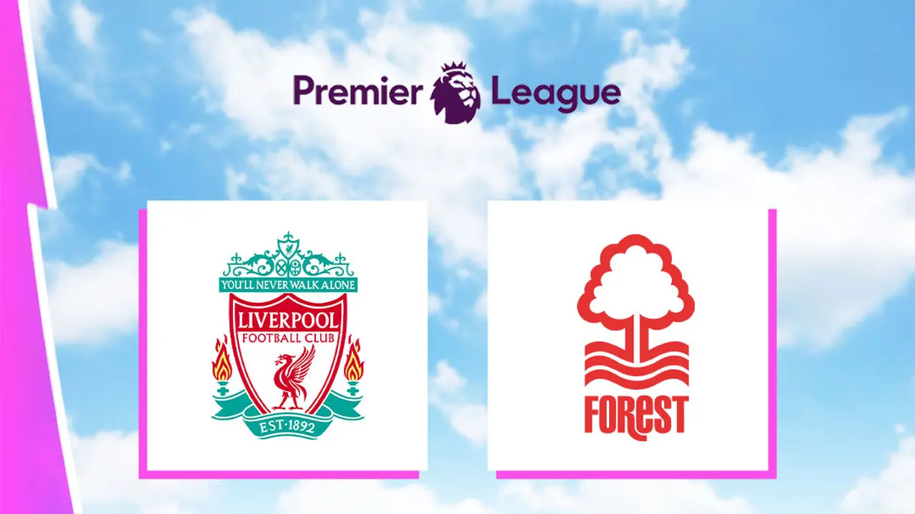 Liga Inggris - Liverpool Vs Nottingham Forest