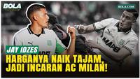 Harga Jay Idzes Melejit! Bek Timnas Indonesia Kini Bernilai Rp173 M, AC Milan Mengintai