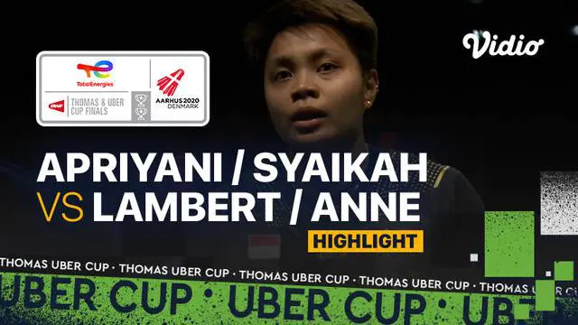 Berita video highlights pertandingan ketiga Indonesia vs Prancis di Grup A Piala Uber 2020, di mana pasangan Apriyani Rahayu / Putri Syaikah memastikan kemenangan Tim Merah Putih, Senin (11/10/2021) sore hari WIB.