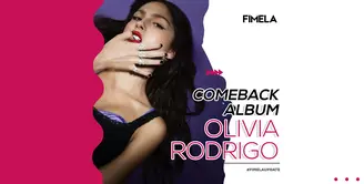 Fimela Update: Comeback Olivia Rodrigo