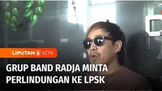 Grup band Radja ajukan permohonan perlindungan ke Lembaga Perlindungan Saksi dan Korban, terkait ancaman pembunuhan usai konser di Johor, Malaysia, Sabtu lalu. LPSK akan berkoordinasi dengan Kementerian Luar Negeri agar proses hukum terhadap pelaku d...