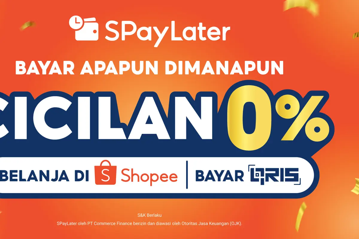 Beli Sekarang Bayar Bulan Depan, Nikmati Promo Hemat dari SpayLater dengan Cicilan 0% Lho!