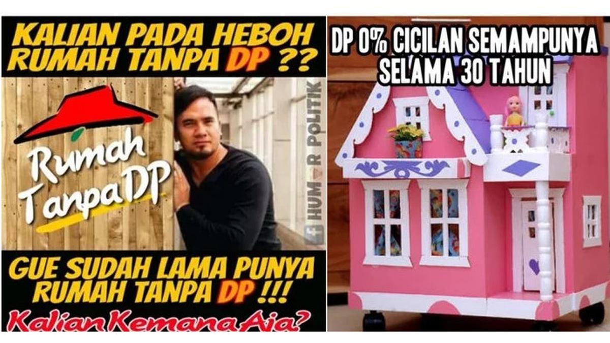 Kumpulan Meme Rumah DP 0 Rupiah Ini Dijamin Bikin Ngakak - Tekno ...
