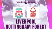Link Live Streaming Liga Inggris di Vidio Malam Ini: Liverpool Vs Nottingham Forest