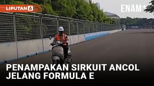 VIDEO: Jelang Formula E, Ini Penampakan Sirkuit Ancol Terkini