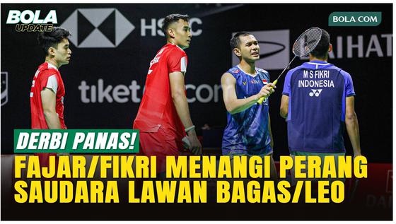 Derbi Panas! Fajar/Fikri Singkirkan Leo/Bagas di Indonesia Masters 2026