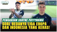Shayne Pattynama Bongkar Perbedaan Liga Eropa, Thailand, dan Indonesia