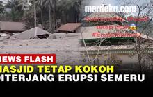 VIDEO: Bangunan Sekampung Rusak, Masjid Ini Tetap Kokoh Terkena Erupsi Gunung Semeru
