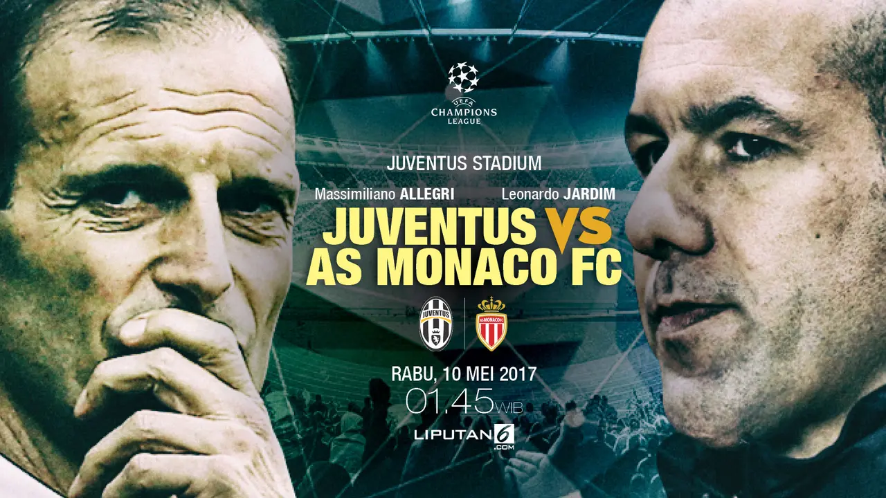 Juventus vs AS Monaco.