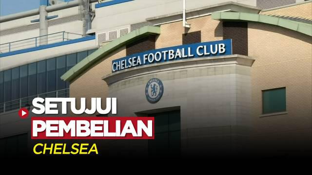 Berita Video, Pemerintah inggris memberikan persetujuan pembelian Chelsea kepada Todd Boehly pada Rabu (25/5/2022)