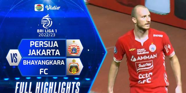 VIDEO: Highlight BRI Liga 1, Persija Jakarta Taklukkan Bhayangkara FC 2-1