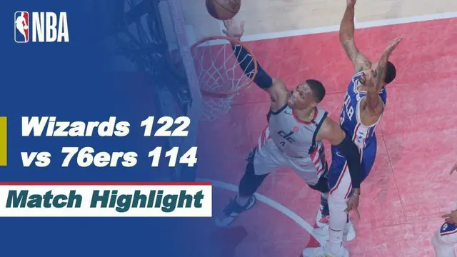Berita video highlights NBA Playoffs pertandingan antara Washington Wizards melawan Philadelphia 76ers, Selasa (1/5/2021).